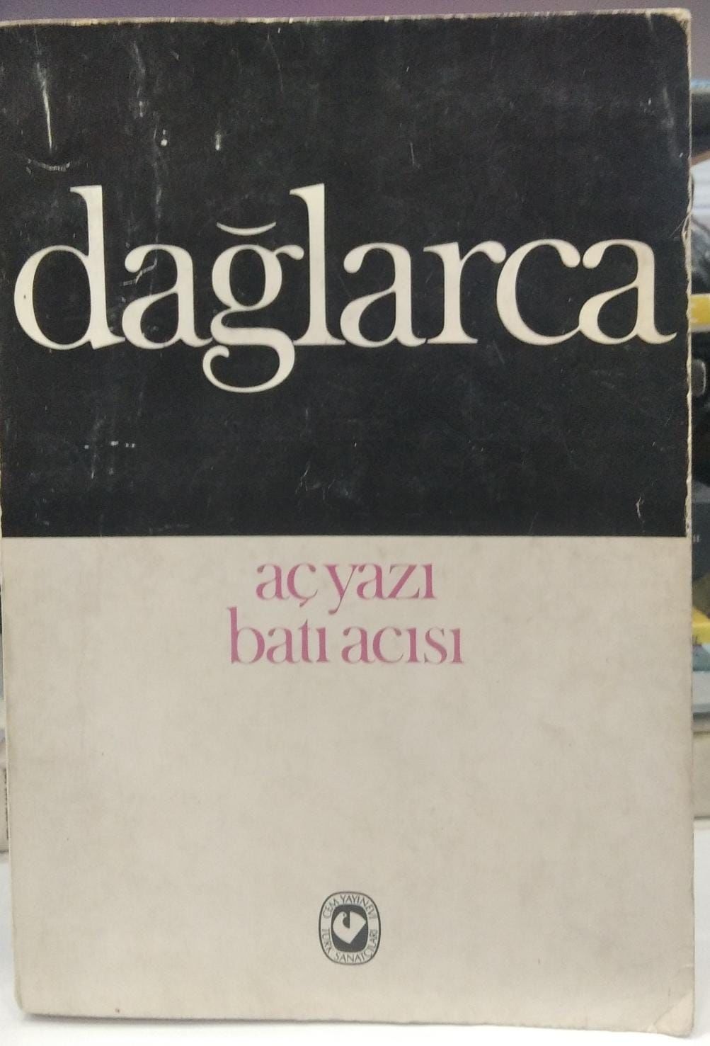 Aç Yazı - BatıI Acısı - Fazıl Hüsnü Dağlarca
