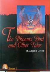 The Phoenix Bird and Other Tales Stage 1