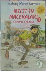 Mecit'in Maceraları-3 (Yazarlık Yolunda) /Houshang Moradi Kermani