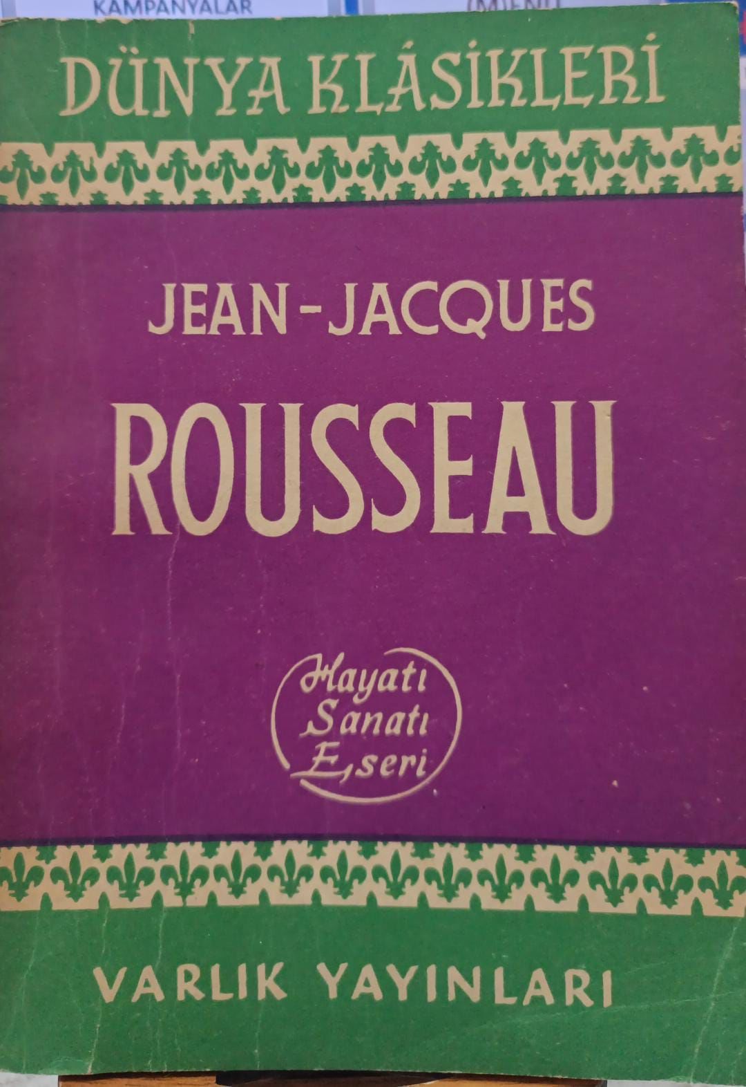 Jean-Jacques Rousseau - Hayatı Sanatı Eseri