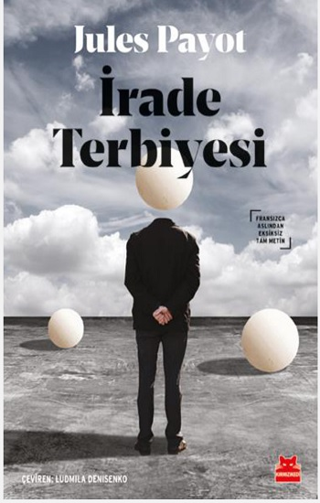 İrade Terbiyesi - Jules Payot