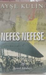 Nefes Nefese - Ayşe Kulin