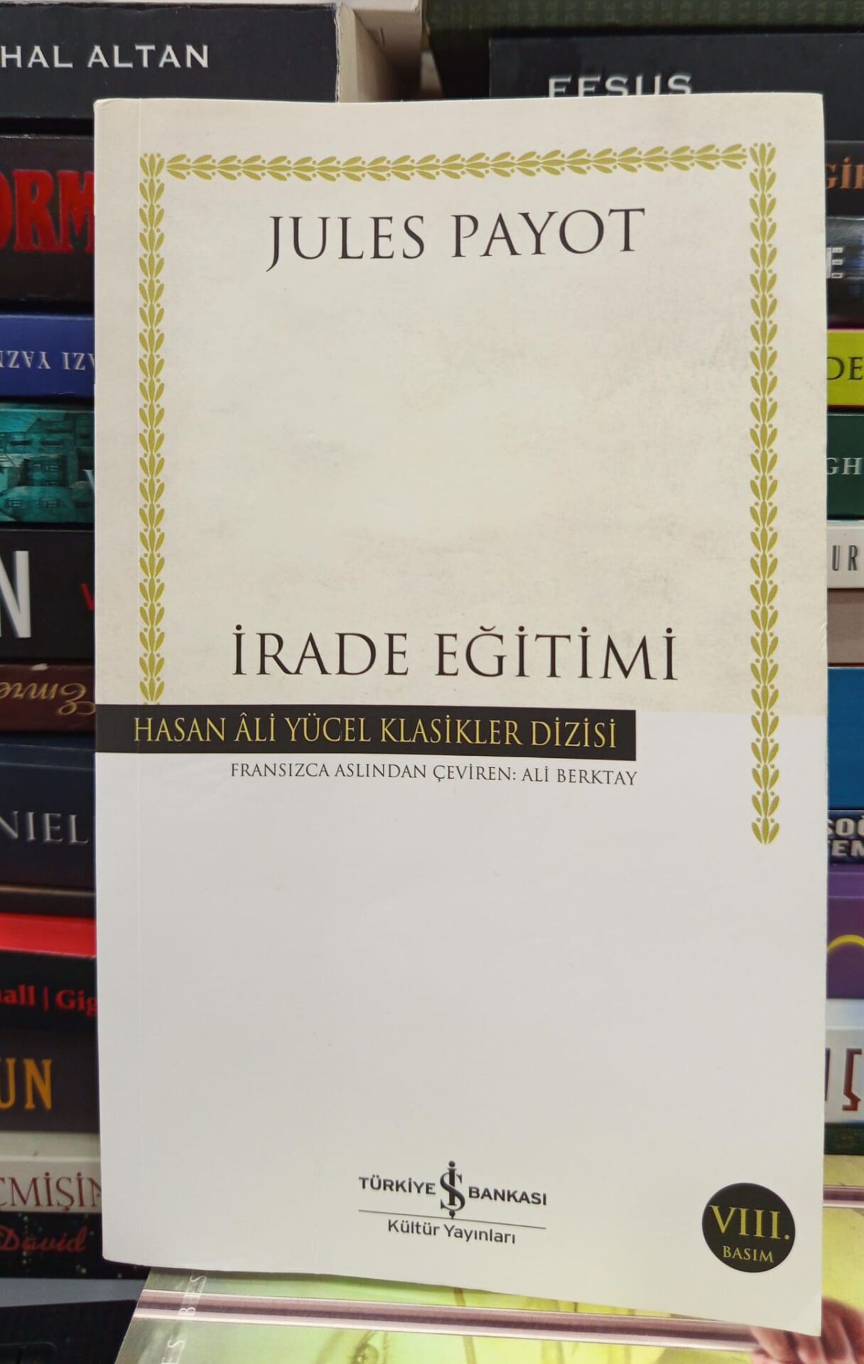 İrade Eğitimi - Jules Payot