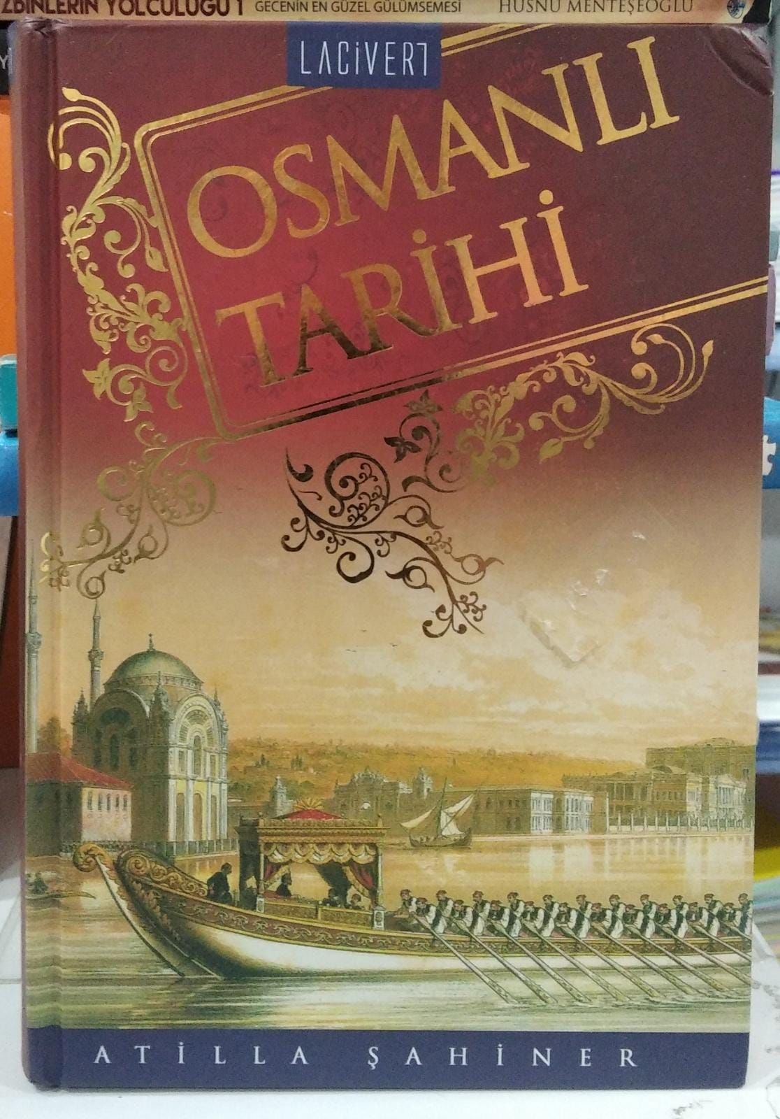 OSMANLI TARİHİ - ATİLA ŞAHİNER - 2.EL