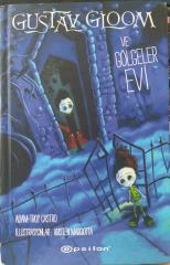 Gustav Gloom ve Gölgeler Evi -Troy Castro