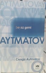 Beyaz Gemi - Cengiz Aytmatov