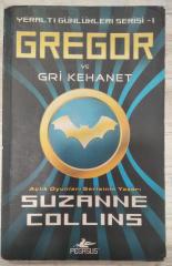 Gregor ve Gri Kehanet -Suzanne Collins
