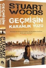 Geçmişin Karanlık Yüzü - Stuart Woods