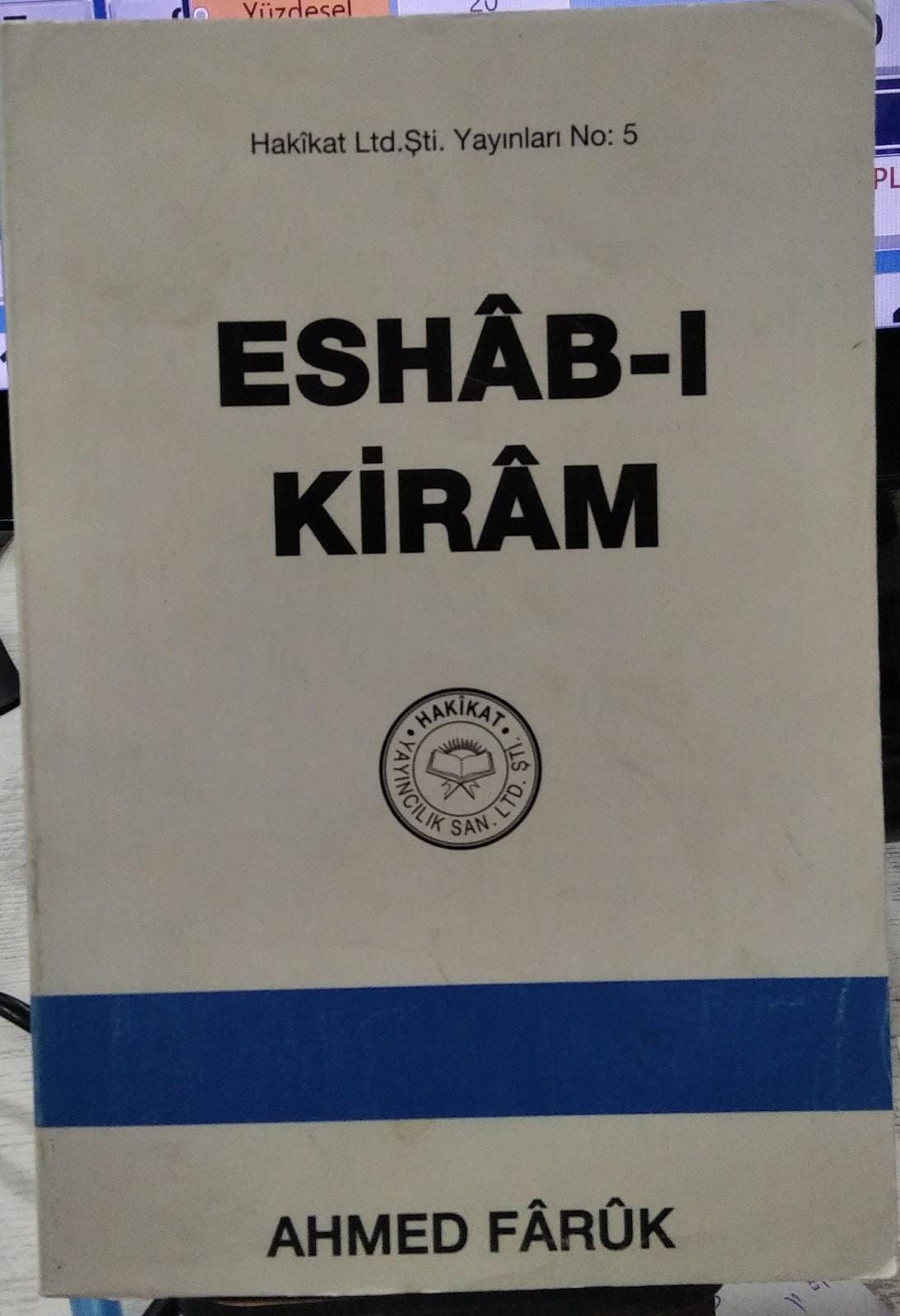 Eshab-ı Kiram - Ahmed Faruk -2. EL