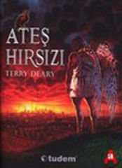 Ateş Hırsızı - Terry Deary