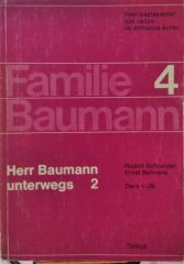 Familie Baumann 4 - Herr Baumann unterwegs 2