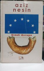 Aziz Nesin - Şimdi Avrupa