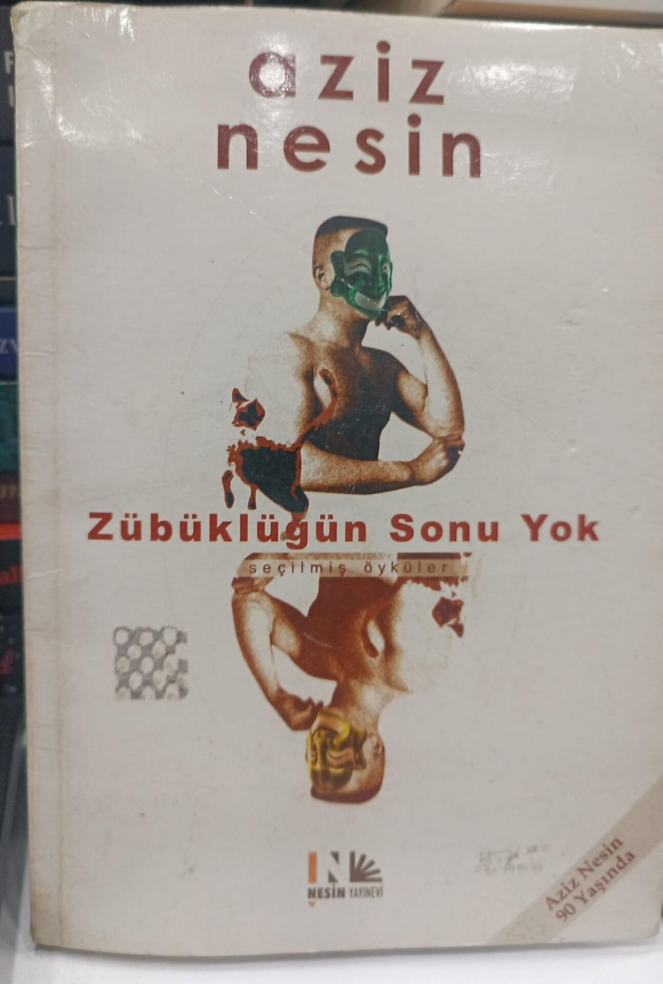 Aziz Nesin - Zübüklüğün Sonu Yok
