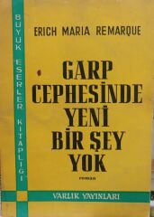Garp Cephesinde Yeni Bir Şey Yok - Erich Maria Remarque