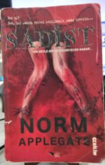 Sadist - Norm Applegate - 2. EL