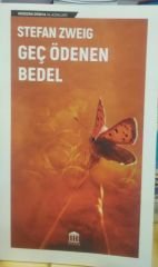 Geç Ödenen Bedel -  Stefan Zweig