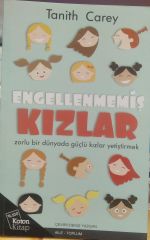 Engellenmemiş Kızlar - Tanith Carey