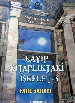 Kayıp Kitaplıktaki İskelet 3 - Fare Sarayı