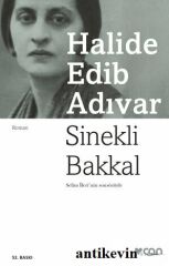 Sinekli Bakkal - Halide Edib Adıvar