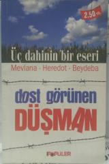 Dost Görünen Düşman