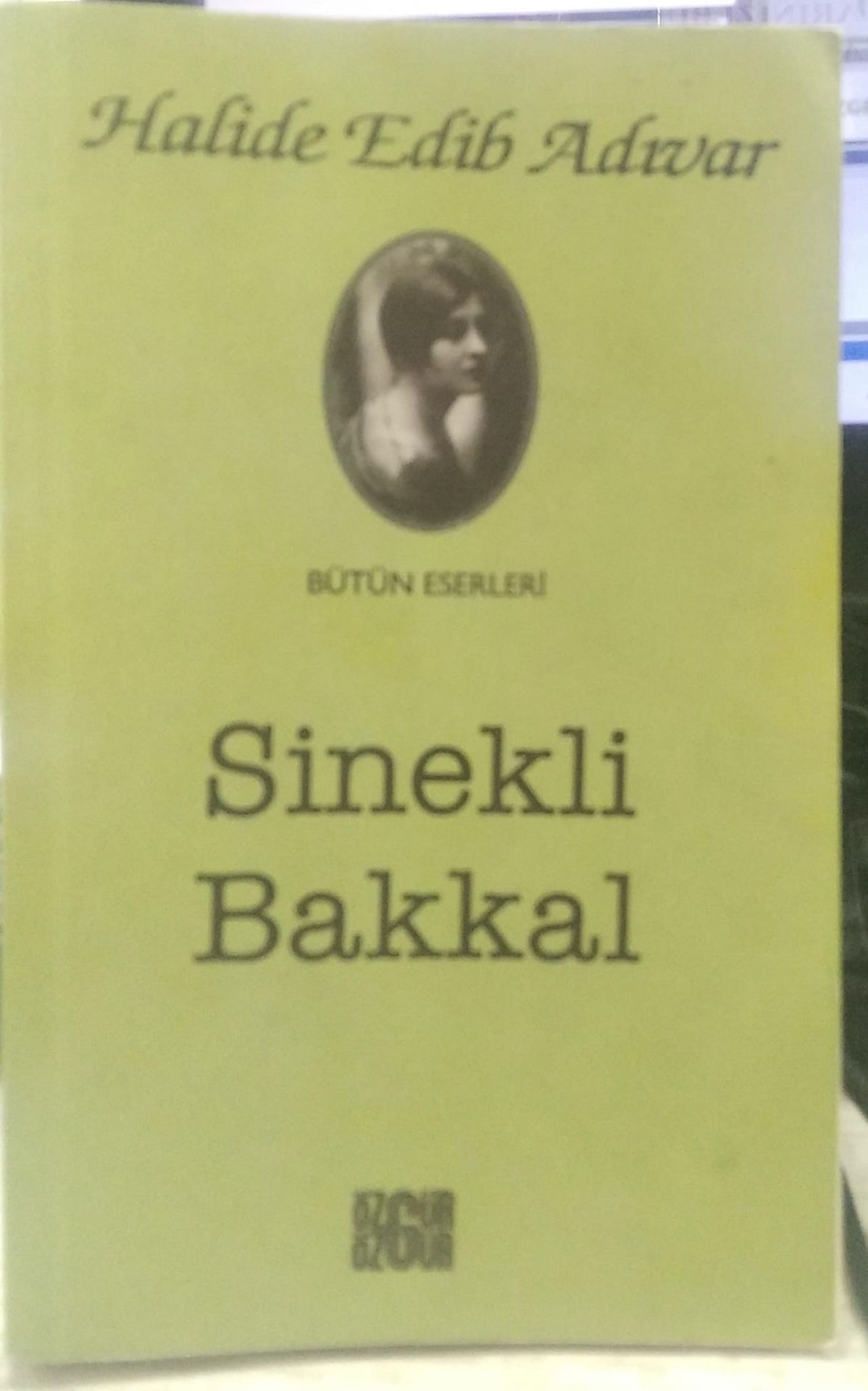 Sinekli Bakkal - Halide Edib Adıvar /2. EL