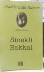 Sinekli Bakkal - Halide Edib Adıvar /2. EL