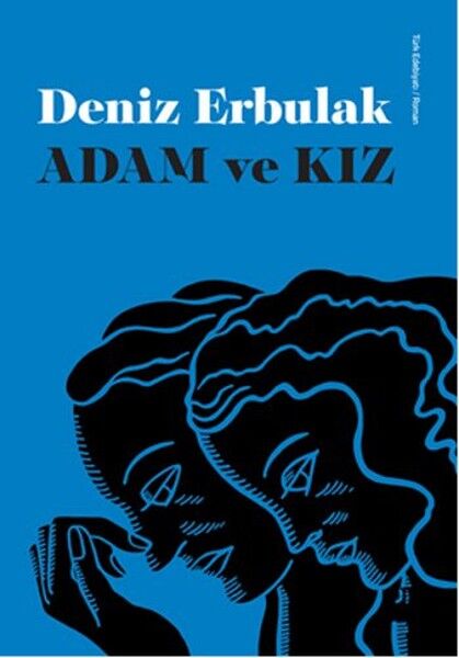 Adam ve Kız - Deniz Erbulak