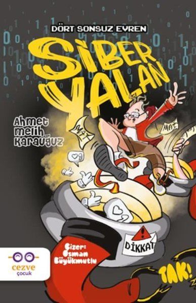 Siber Yalan - Dört Sonsuz Evren Cezve Çocuk /