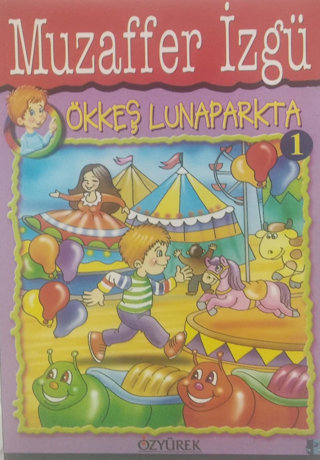 Ökkeş Lunaparkta - Muzaffer İzgü