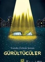 Gürültücüler - Funda özlem Şeran