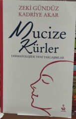 Mucize Kürler - (Dermotolojide Yeni Yaklaşımlar)