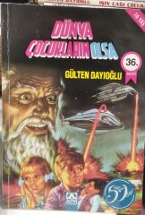 Dünya Çocukların Olsa - Gülten Dayıoğlu