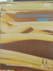 Gezginler İçin Unutulmaz Şeyler - Steve Watkins, Clare Jones