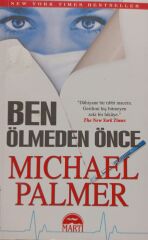 Ben Ölmeden Önce - Michael Palmer