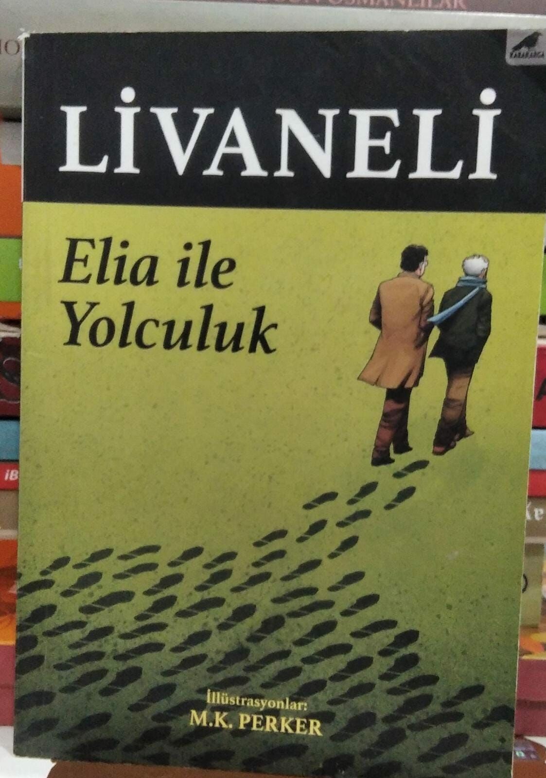 Elia İle Yolculuk - Zülfü Livaneli - 2.el