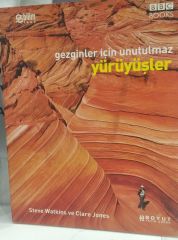 Gezginler İçin Unutulmaz Yürüyüşler - Steve Watkins ve Clare Jones