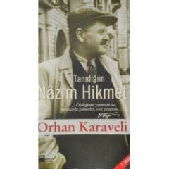 Tanıdığım Nazım Hikmet