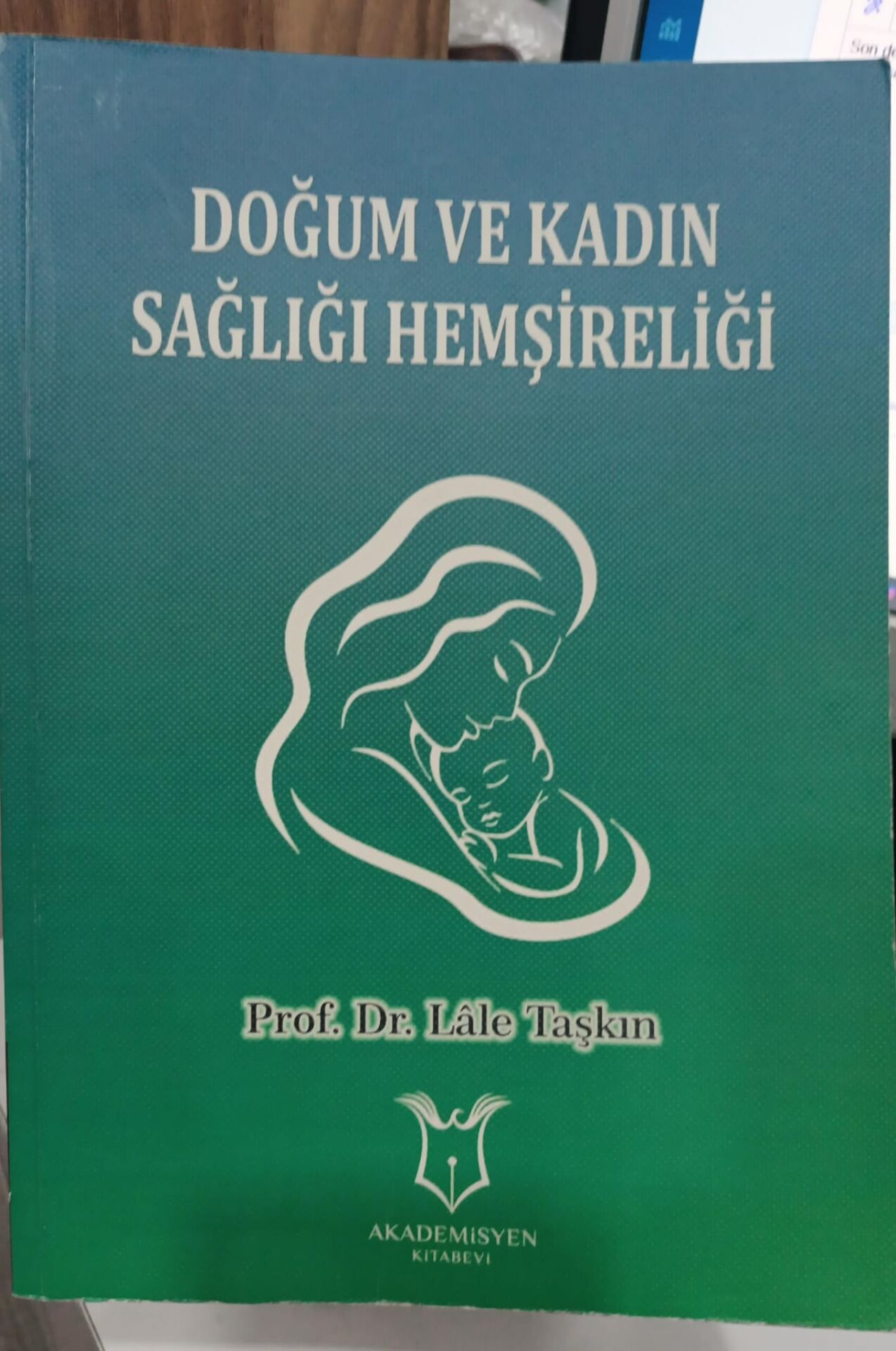 Doğum ve Kadın Sağlığı Hemşireliği - Prof. Dr. Lale Taşkın