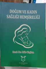 Doğum ve Kadın Sağlığı Hemşireliği - Prof. Dr. Lale Taşkın