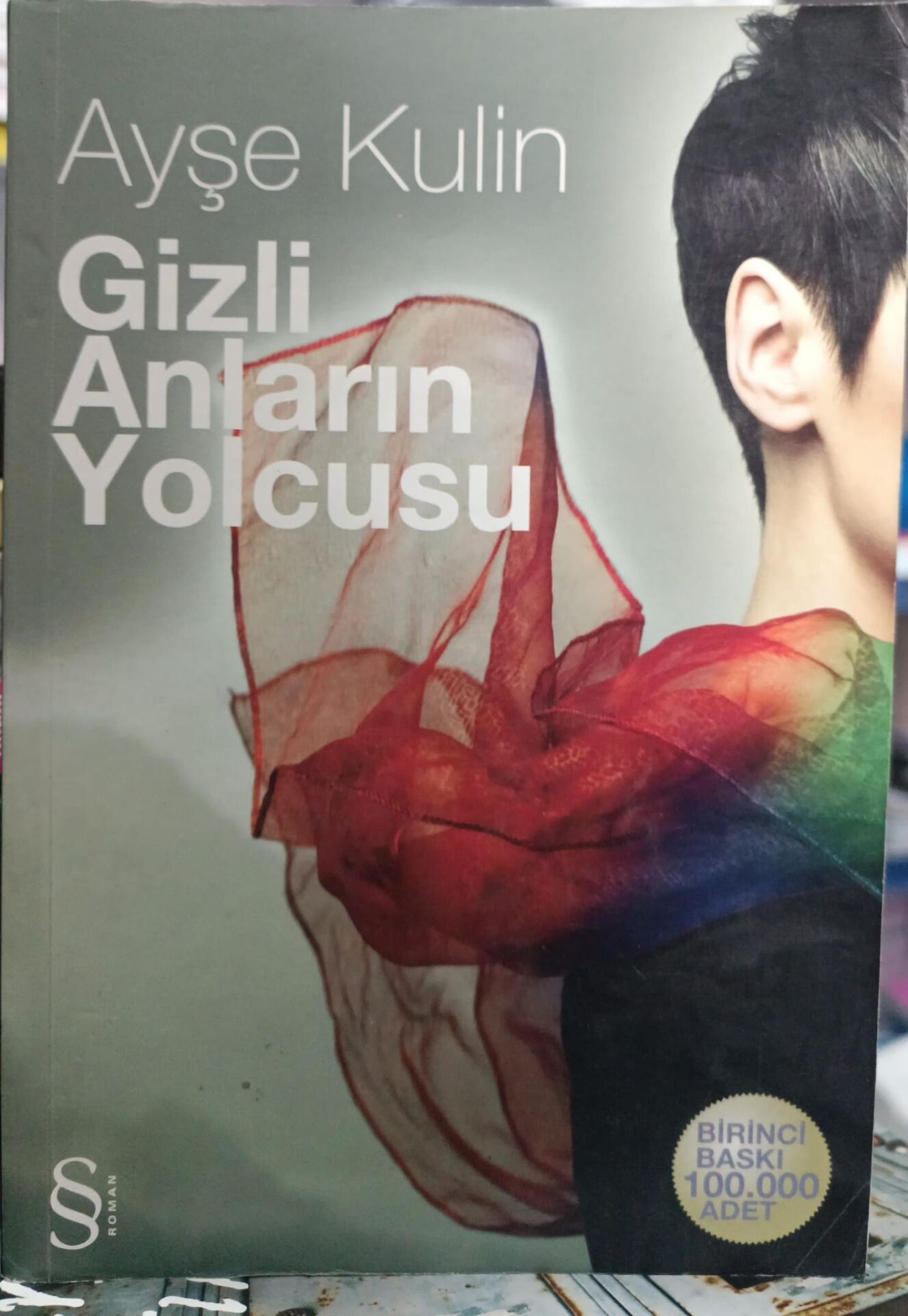 Gizli Anların Yolcusu - Ayşe Kulin