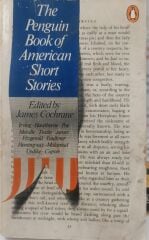 The Penguin Book of American Short Stories