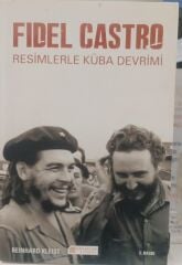 Fidel Castro - Resimlerle Küba Devrimi