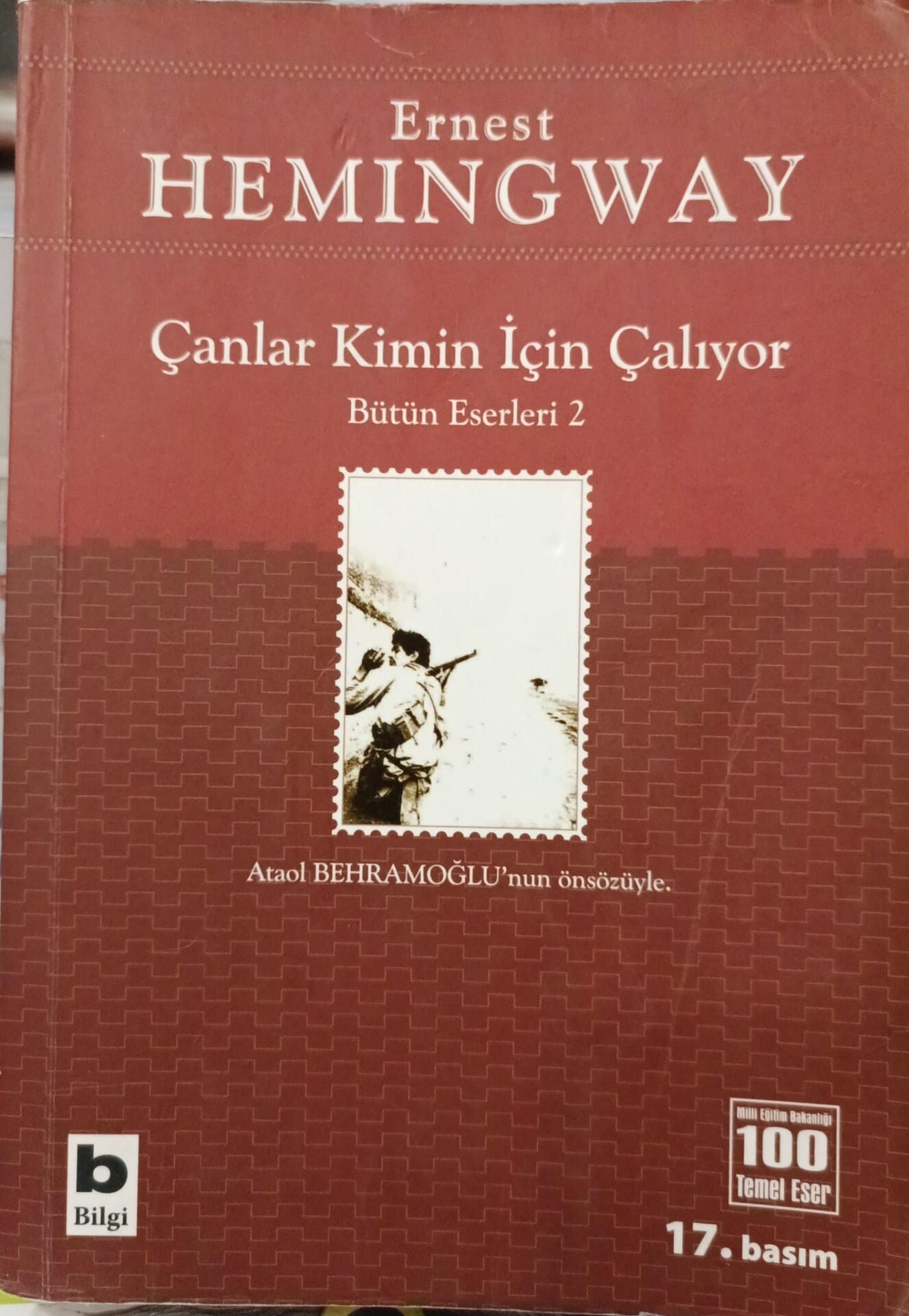 Çanlar Kimin İçin Çalıyor - Ernest Hemingway