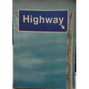 Highway-CLASSE DE SECONDE ANGLAIS CLASSIQUES HACHETTE