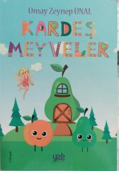 Kardeş Meyveler - Umay Zeynep Ünal
