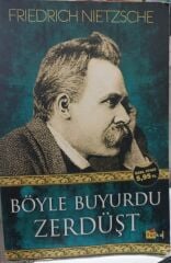 Böyle Buyurdu Zerdüşt - Friedrich Nietzsche