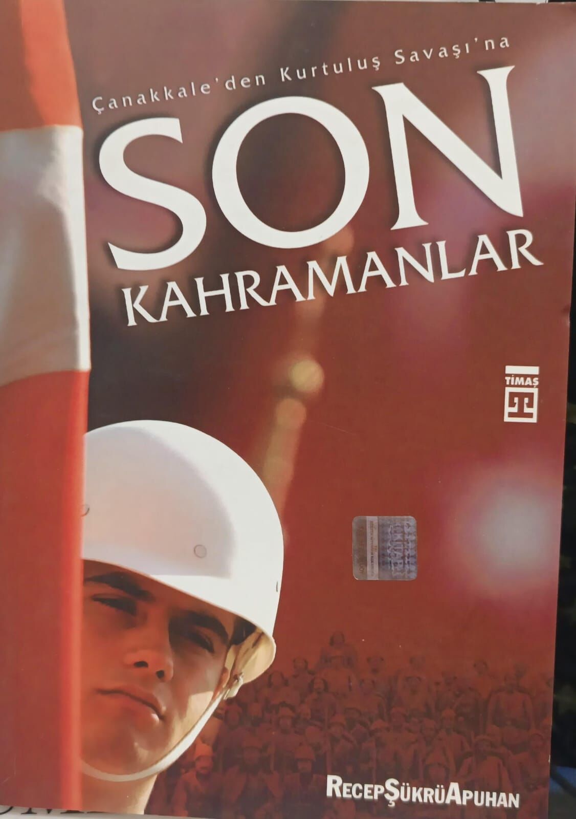 Çanakkale' den Kurtuluş Savaşı'na Son kahramanlar - Recp Şükrü Apuhan