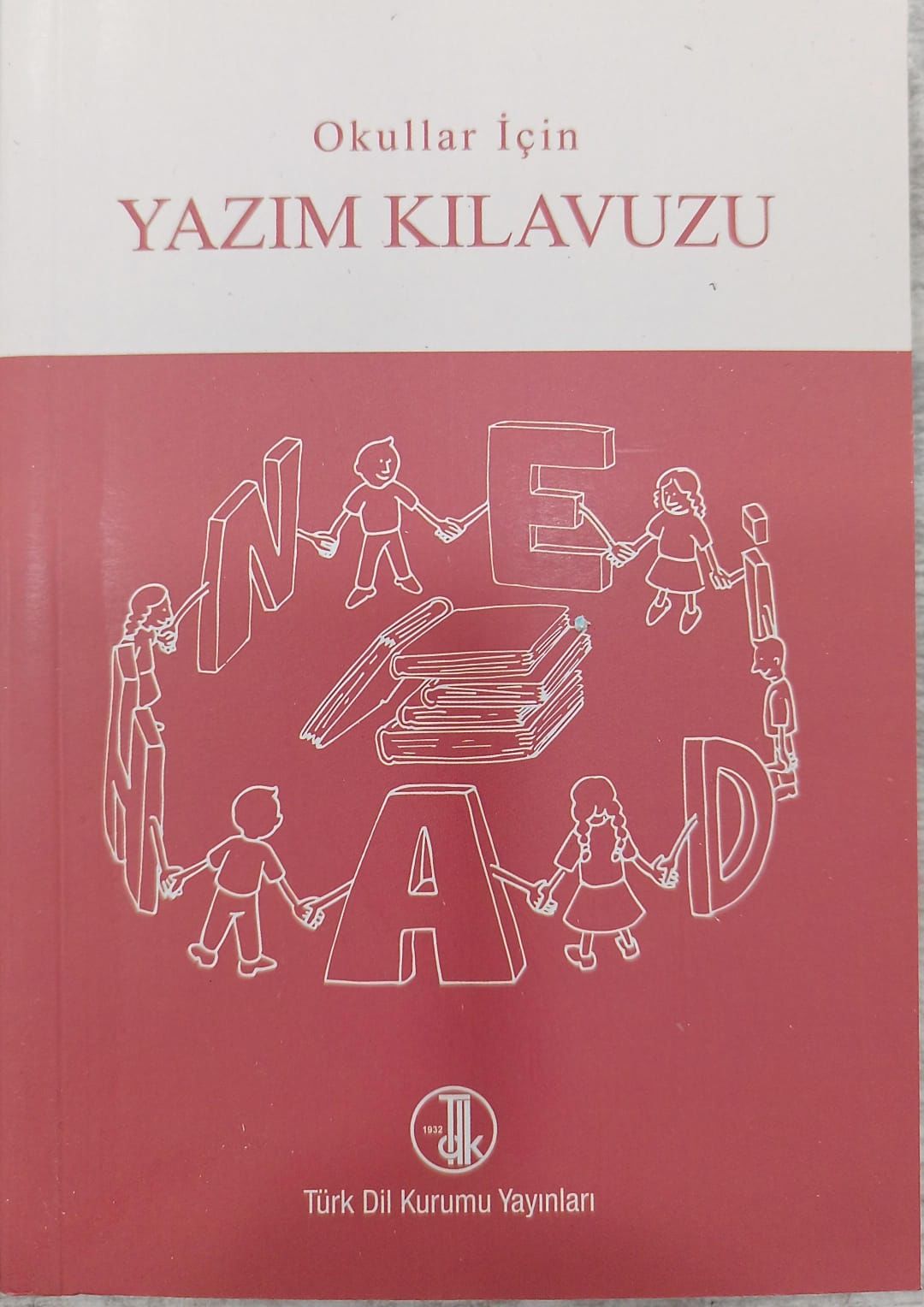 Türk Dil Kurumu Okullar İçin Yazım Kılavuzu