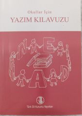 Türk Dil Kurumu Okullar İçin Yazım Kılavuzu