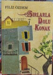 Sırlarla Dolu Konak - Filiz Özdem